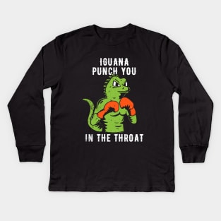 Iguana Punch You Kids Long Sleeve T-Shirt